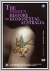 Hidden History of Homosexual Australia (The)